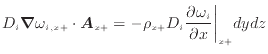 $\displaystyle D_i \bm{\nabla} \omega_{i,{x +}} \cdot \bm{A}_{x +}= - \rho_{x +}D_i \frac{\partial \omega_i}{\partial x} \bigg\vert _{x +}dydz$