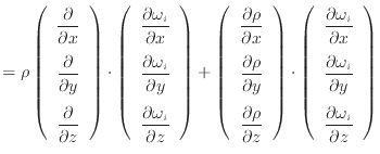 $\displaystyle = \rho \left( \begin{array}{c} \dfrac{\partial }{\partial x} \vsp...
...l y} \vspace{.5em} \\ \dfrac{\partial \omega_i}{\partial z} \end{array} \right)$