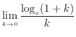 $\displaystyle \lim_{k \to 0} \frac{\log_a (1+k)}{k}$