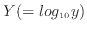 $ Y(=log_{10}y)$