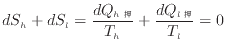 $\displaystyle dS_h + dS_l = \frac{dQ_{h }}{T_h} + \frac{dQ_{l }}{T_l} = 0
$