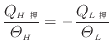 $\displaystyle \frac{ Q_{H } }{ \varTheta_H } = - \frac{ Q_{L } }{\varTheta_L}$