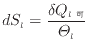 $\displaystyle dS_l = \frac{\delta Q_{l可}}{\varTheta_l}
$