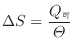 $\displaystyle \Delta S = \frac{Q_可}{\varTheta}$