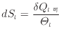 $\displaystyle dS_l = \frac{\delta Q_{l可}}{\varTheta_l}
$