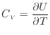 $\displaystyle C_V = \if 11 \dfrac{\partial U}{\partial T} \else \dfrac{\partial^{1} U}{\partial T^{1}} \fi$